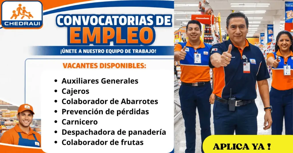 Convocatoria de Empleo en Grupo Chedraui