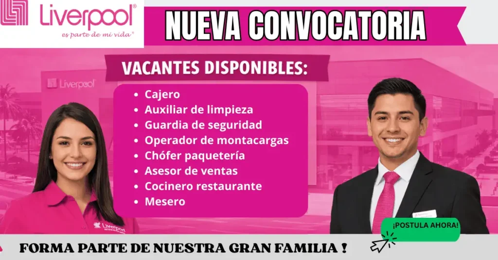 Vacantes en Liverpool: Oportunidades laborales
